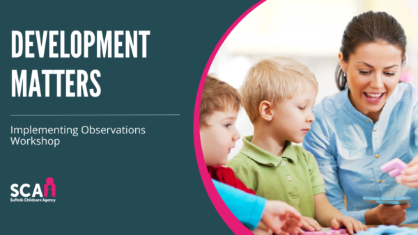 Development Matters (Implementing Observations)