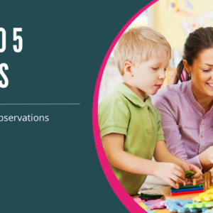 Birth to 5 Matters (Implementing Observations)